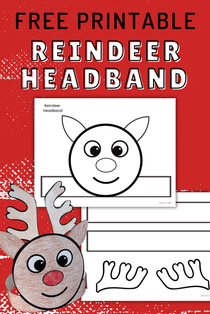 Free Printable Reindeer Headband Craft For Christmas Simply Full Of