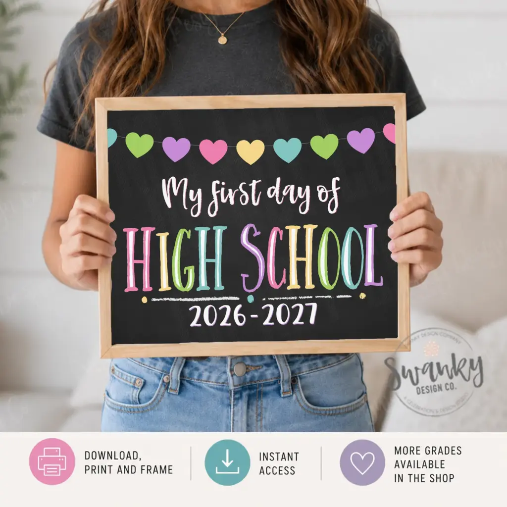 first day of high school sign