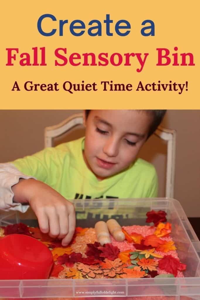 Create a Fall Sensory Bin - A great quiet time activity!