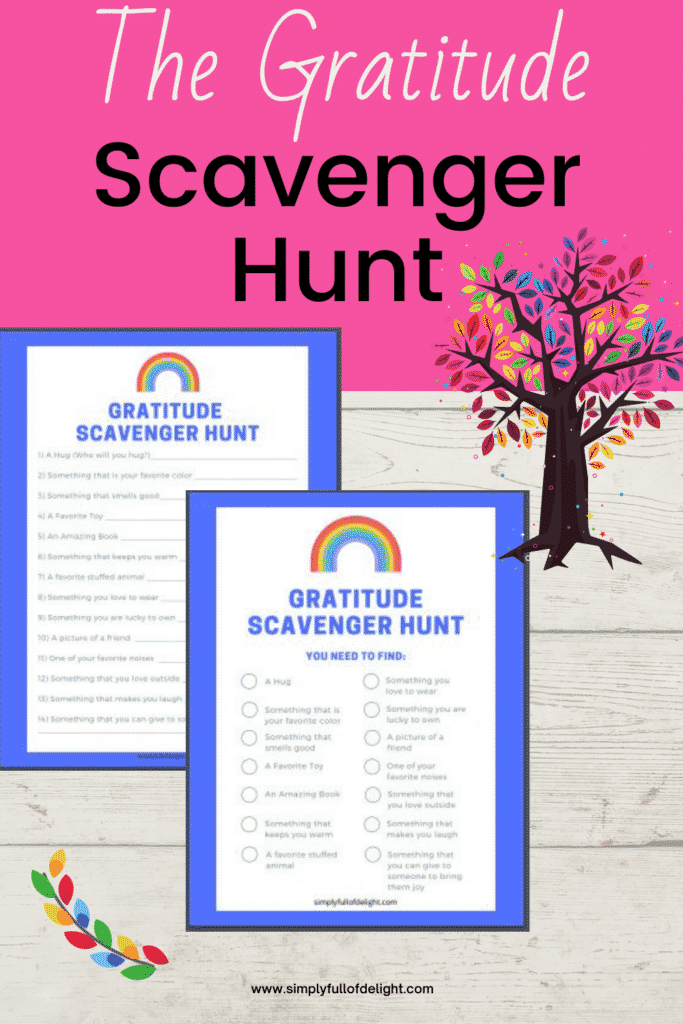 The Gratitude Scavenger Hunt - Teach thankfulness in a fun way with these free printable scavenger hunts