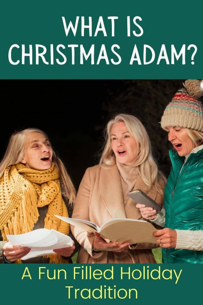 What is Christmas Adam? (A Fun Filled Tradition)