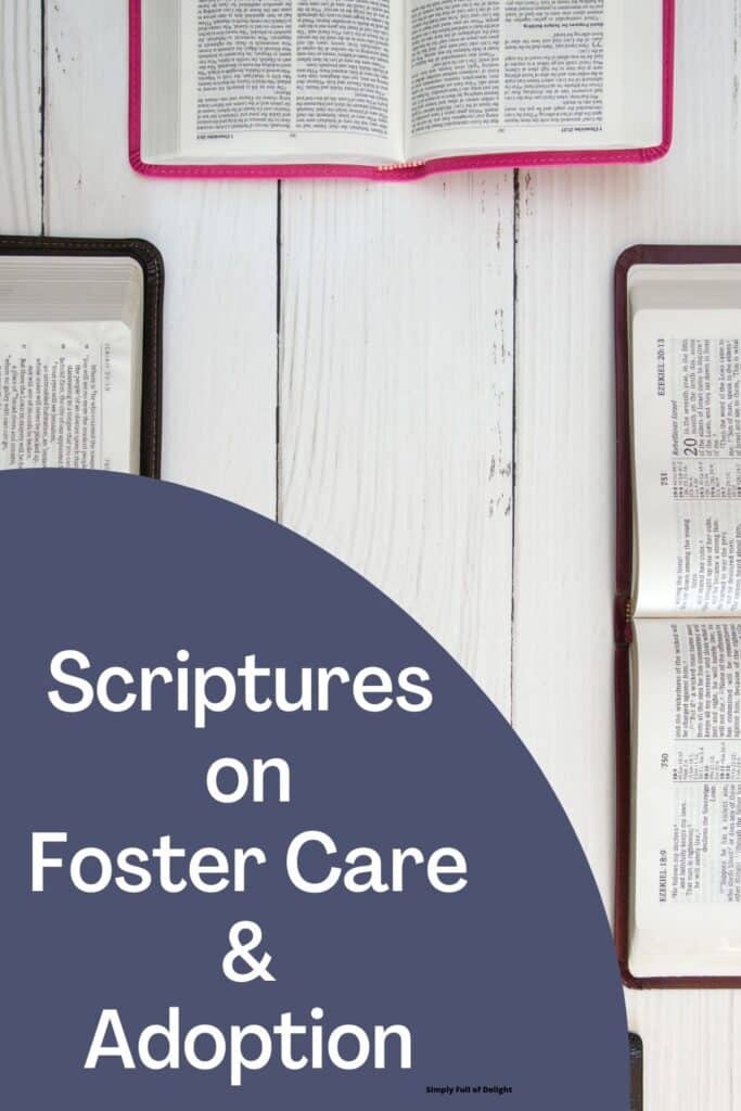 Scriptures on Foster Care and Adoption