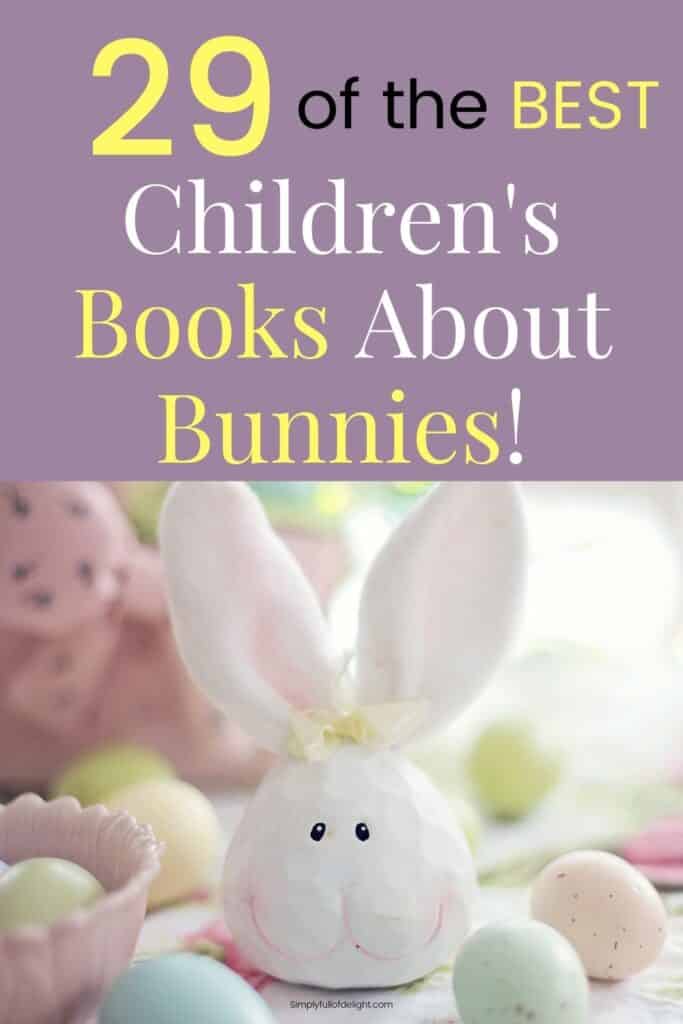 29 of the best books about bunnies - pic shows bunny decoration with pretend eggs