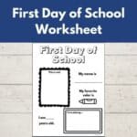 Adorable First Day of School Worksheet (Free Printable!)