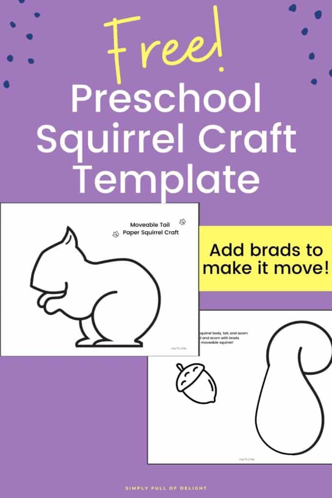 Easy Preschool Squirrel Craft (So Cute!) Simply Full of Delight