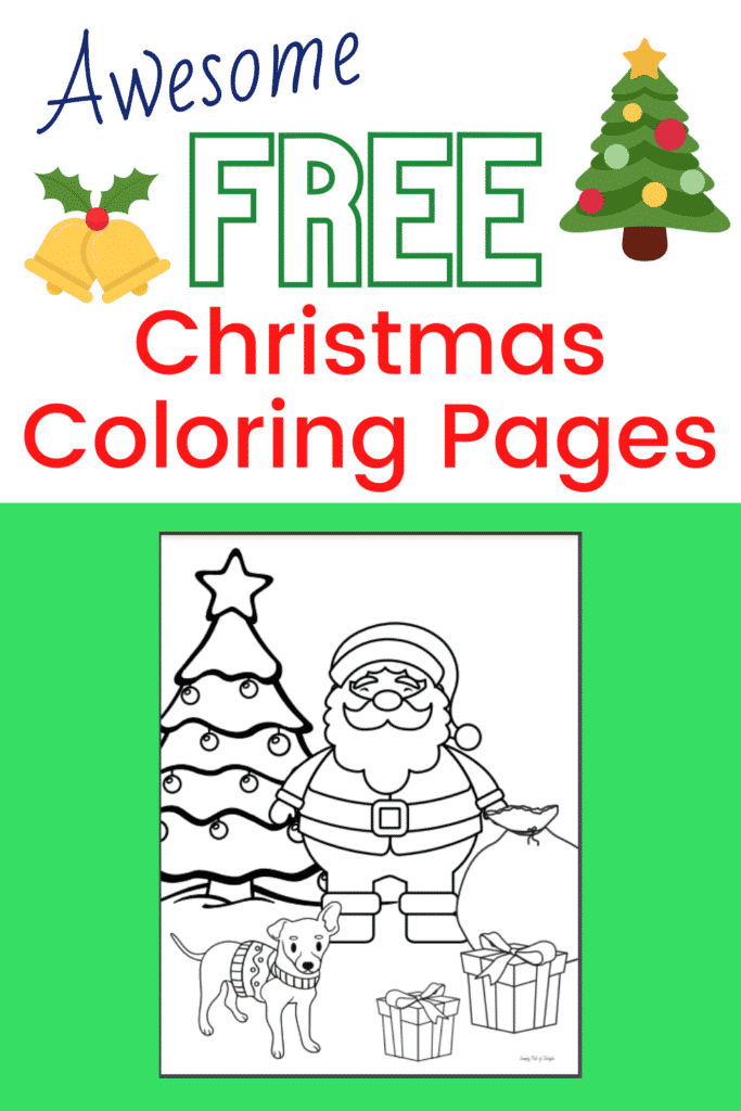 Awesome Free Christmas Coloring Pages - shown Santa with his toy bag and several gifts with a puppy in a sweater next to a Christmas tree