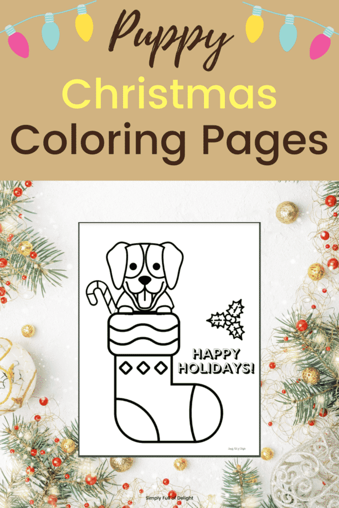 Puppy Christmas Coloring Pages - coloring sheet shown of a puppy inside a stocking with a candy cane.  Words on coloring sheet say Happy Holidays!