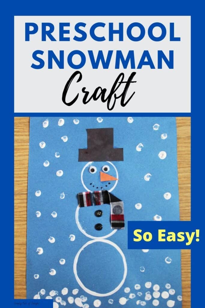 Preschool Snowman Craft - Snowman craft made from printing white paint in circles, decorated with buttons, googly eyes, fabric, and construction paper hat.