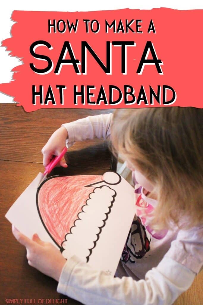 How to make A Santa Hat Headband - a preschool Christmas hats craft - child shown cutting out santa hat