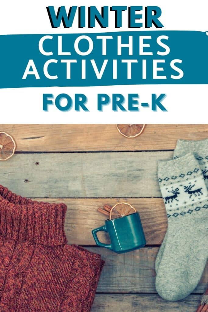 Winter Clothes Activities for pre-k - sweater, mug and cozy socks shown