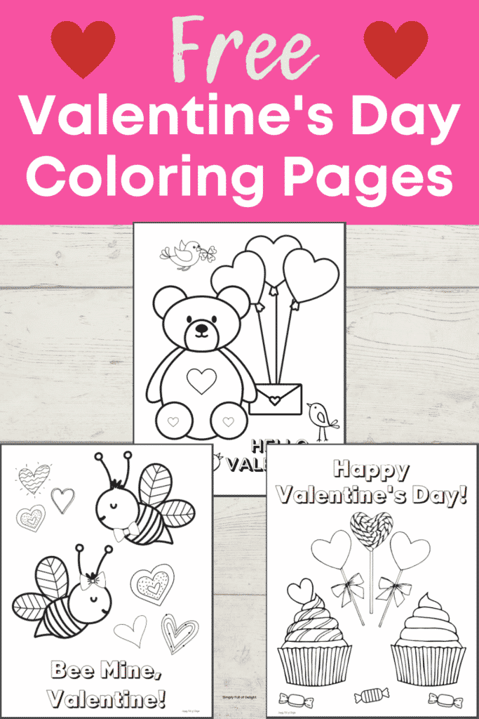 Free printable Valentine's Day Coloring pages for preschool - teddy bear valentine, bee mine valentine page, and cupcake coloring sheets shown