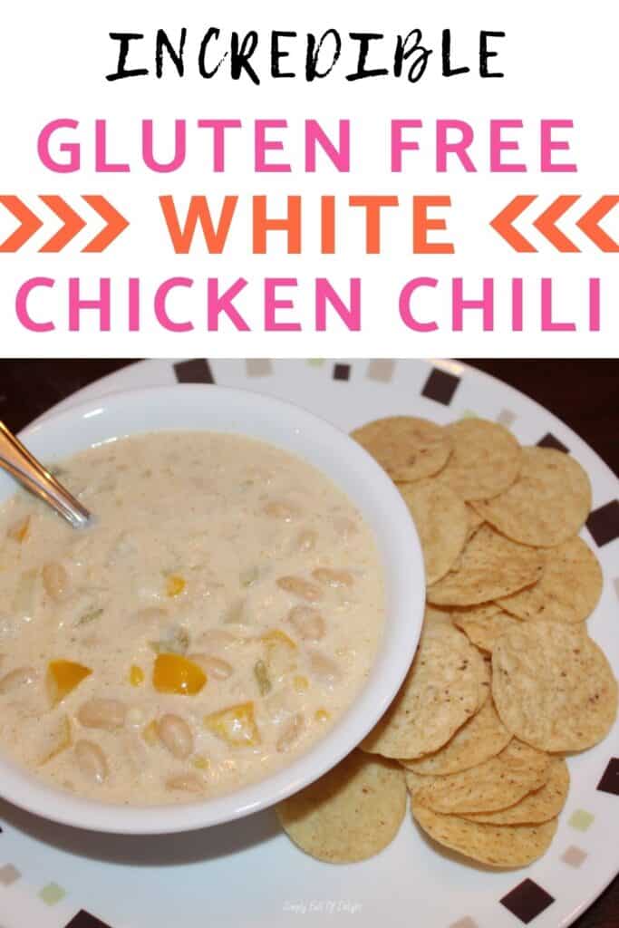 Incredible Gluten Free White Chicken Chili Recipe - perfect for gatherings and potlucks!