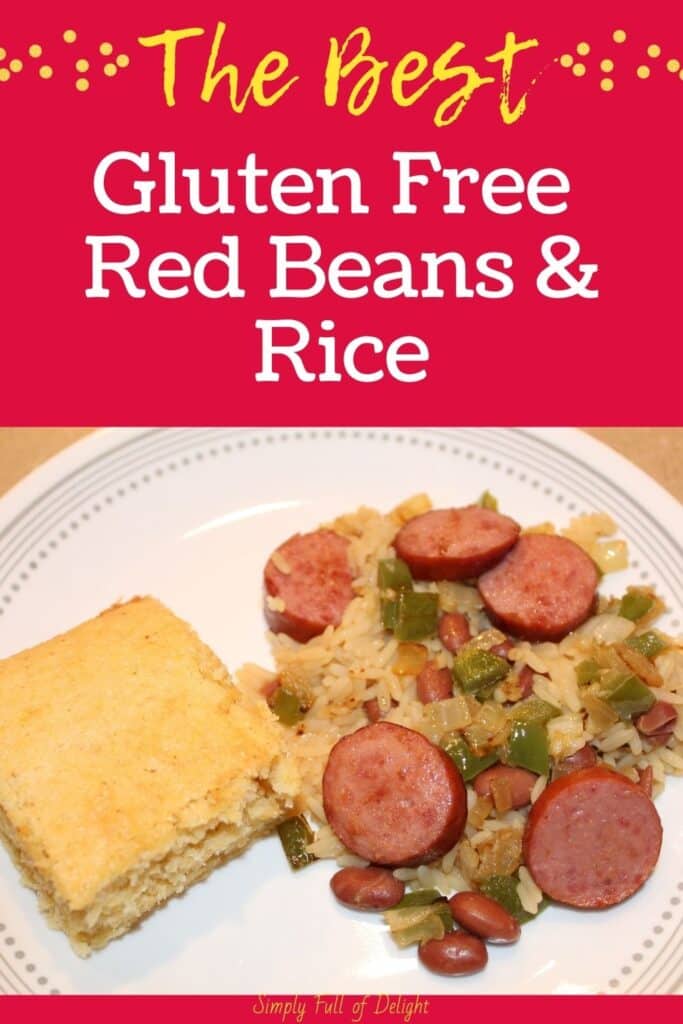 The best Gluten Free Red Beans and rice - shown: red beans and rice on plate with cornbread