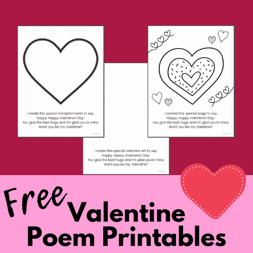 Free Valentine Poem Printables - There's a heart with a poem for parents, a coloring page, and a blank page with just the poem!