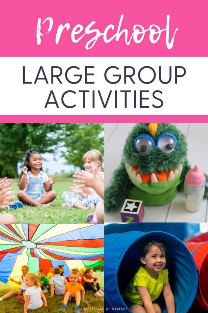 Preschool Large Group Activities - Find unique circle time activities and large group activities for preschoolers - shown - kids playing simon says, a monster puppet game, kids under a giant parachute, and a child in a play tunnel for an obstacle course.