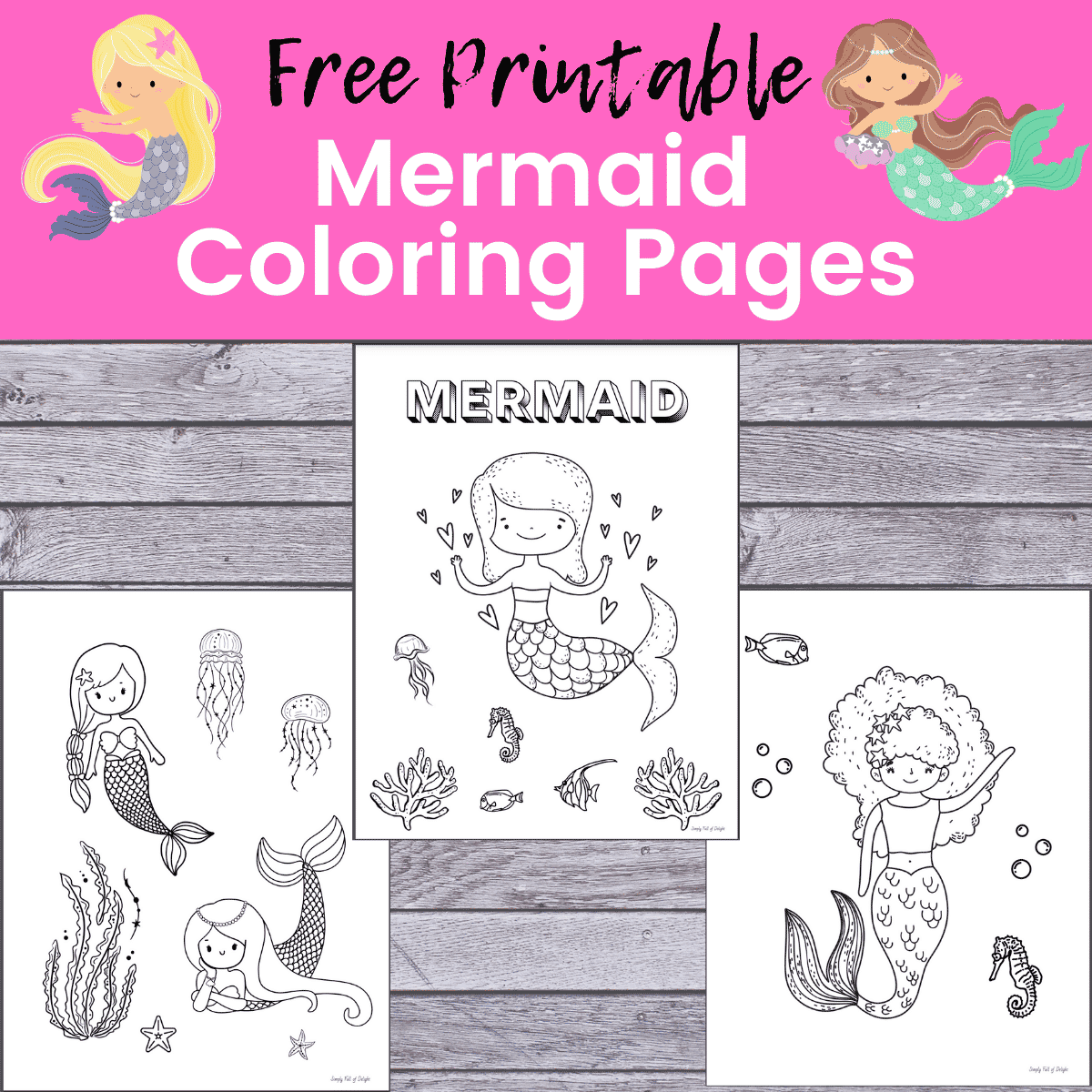 Beautiful Mermaid Coloring Pages for Kids (Free Printables!)