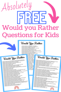 101 Funny Would You Rather Questions for Kids (Free Printable ...
