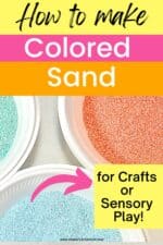 How to make Colored Sand for Sand Art - Simply Full of Delight