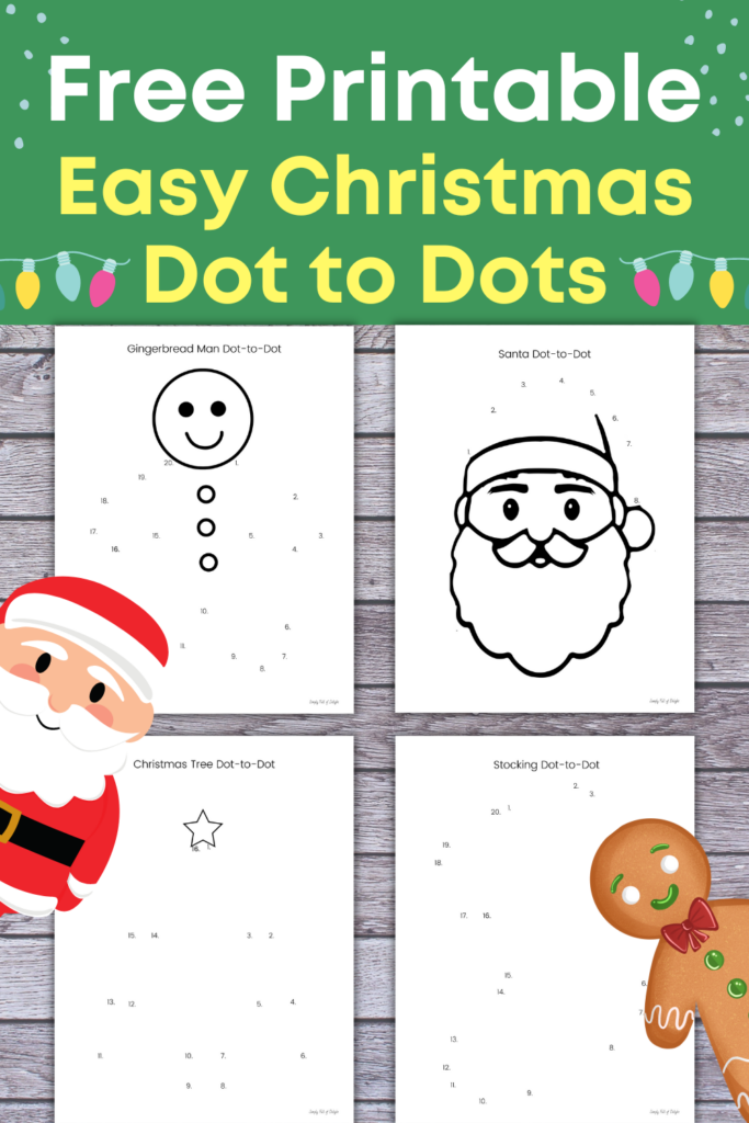 Free Printable Easy Christmas Dot to Dots - 4 free Christmas connect the dots worksheets including a gingerbread man, santa, stocking, and christmas tree dot to dots printables - easy - made for preschoolers and kindergarten
