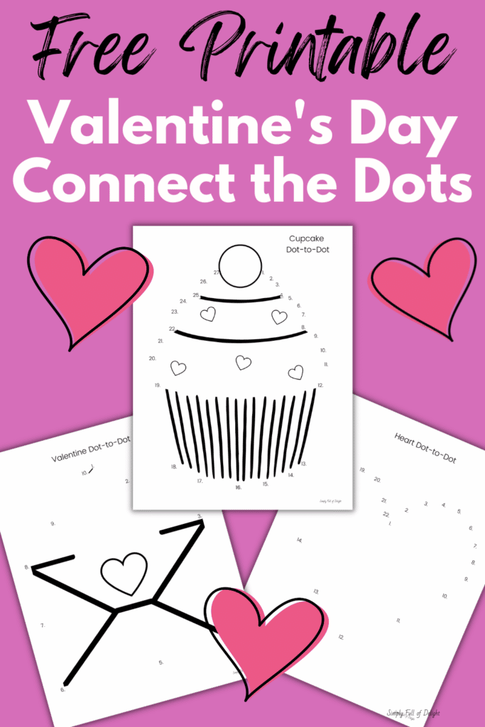 free printable Valentine's Day Connect the Dots - 3 free dot to dots for Valentine's day - perfect for preschool