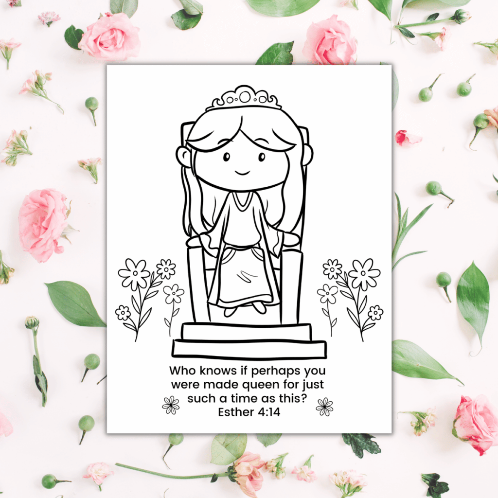 Free printable Queen Esther Coloring page on a flower background - features Esther 4:14 coloring page