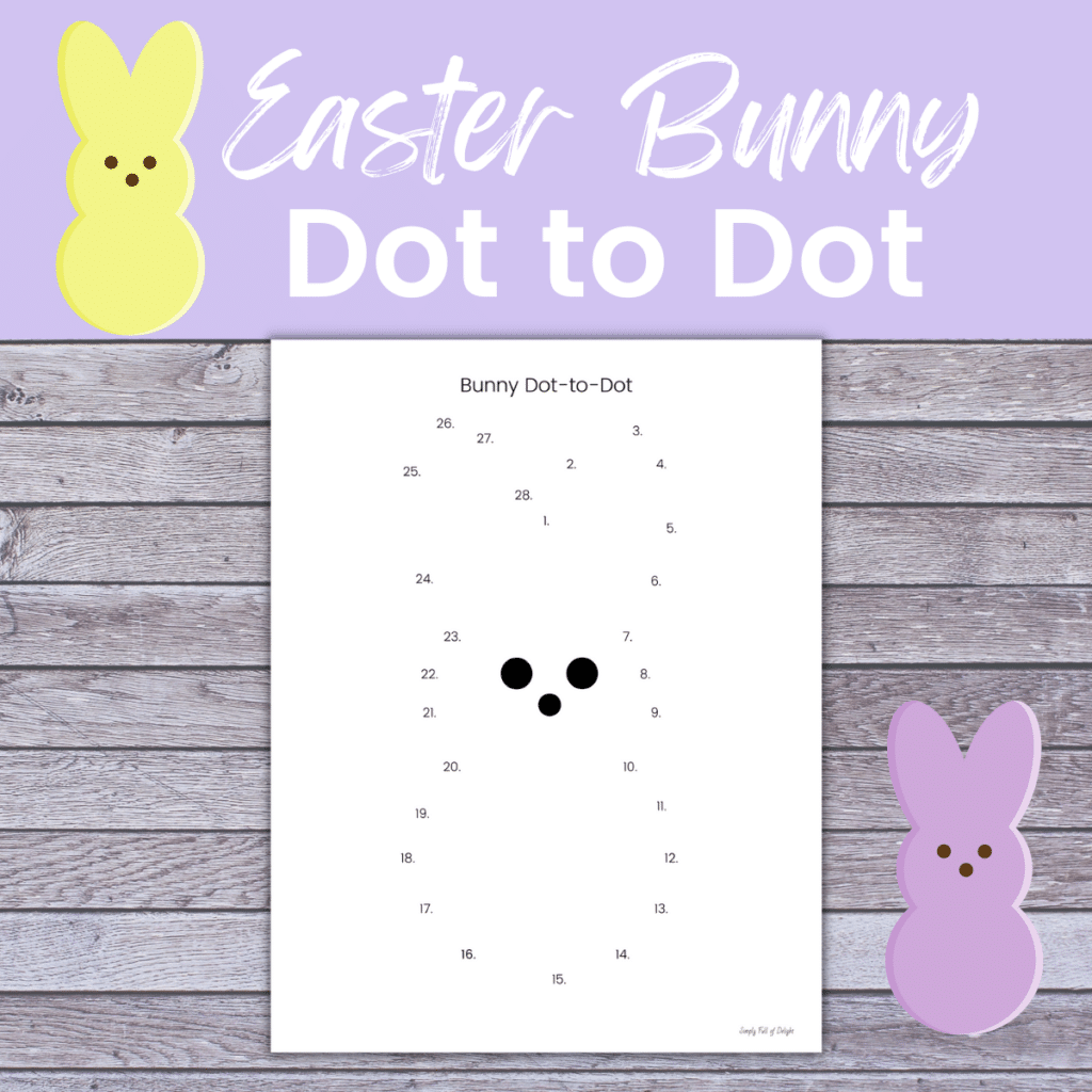 Free Easter Dot to Dot Printables for Kids - Simply Full of Delight