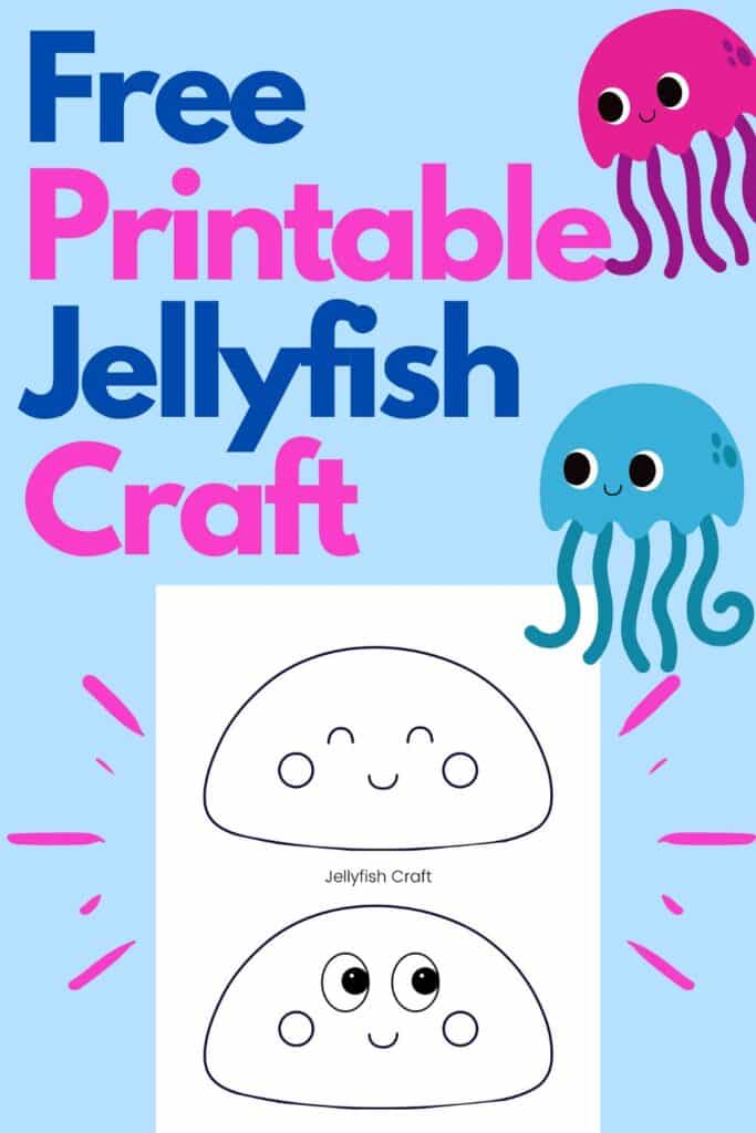 Free printable Jellyfish craft - free jellyfish template shown.