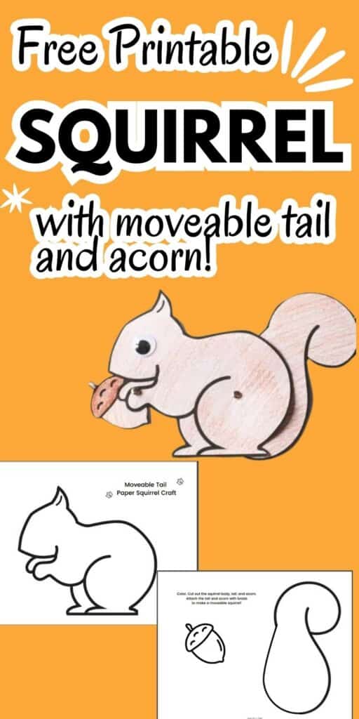 free printable squirrel craft with moveable tail and acorn!