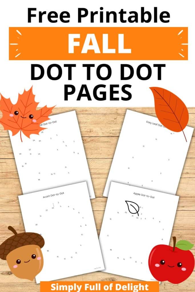 Free printable fall dot to dot pages including an apple, acorn, maple leaf and easy leaf