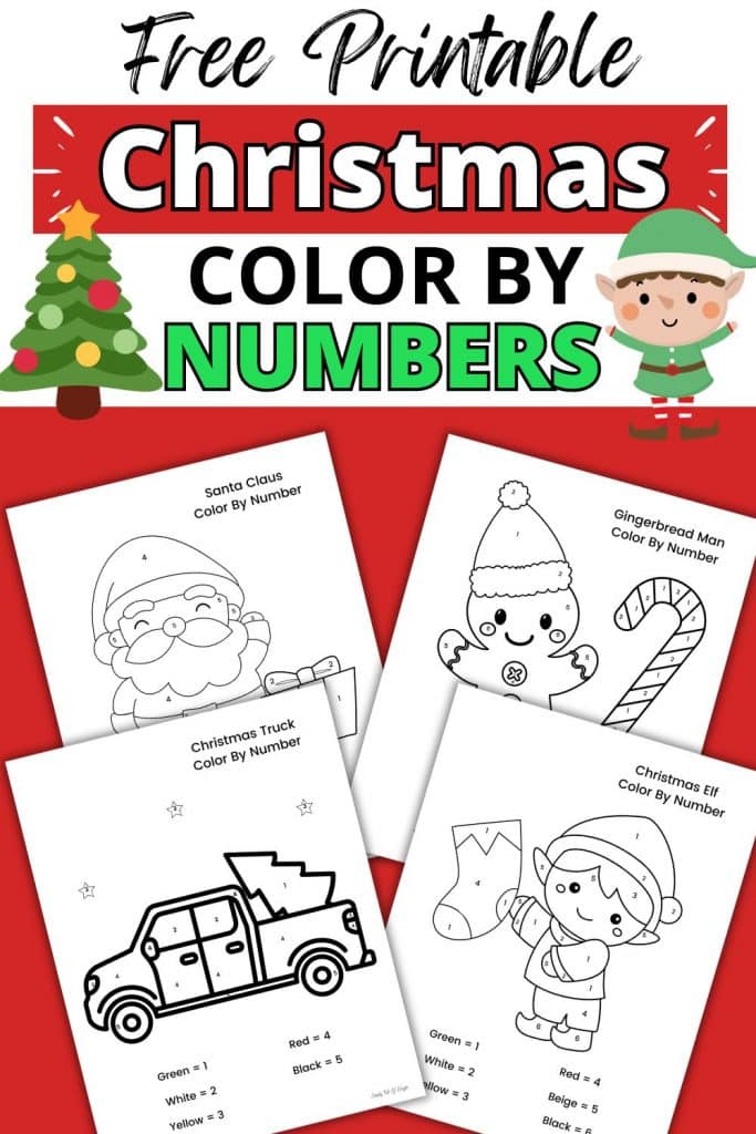 free printable Christmas color by number worksheets including an elf, Santa Claus, little red truck with Christmas tree, and a gingerbread man with candy cane.