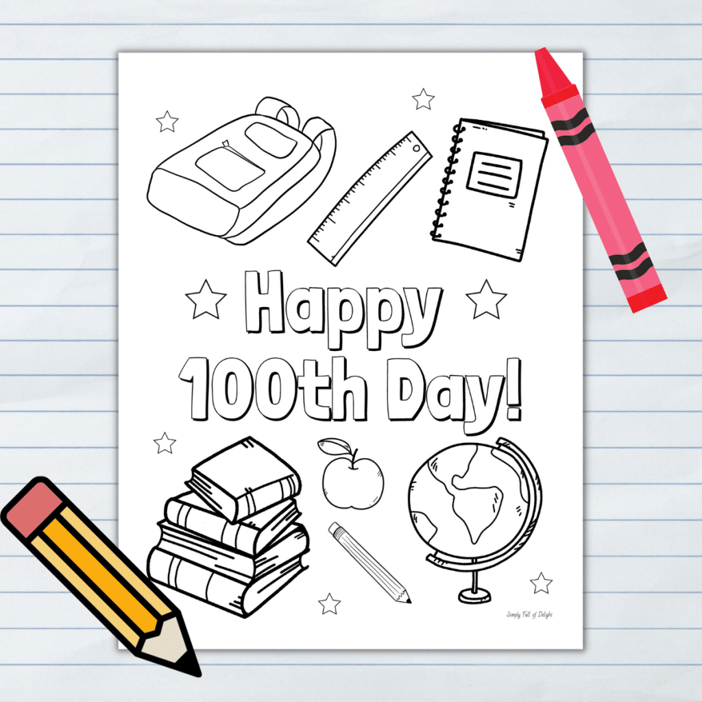 Happy 100th Day of School coloring page - free printable coloring sheet featuring school supplies