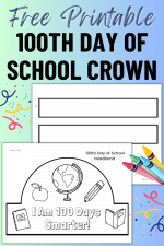 Free Printable 100 Days of School Crown for Kids - Simply Full of Delight