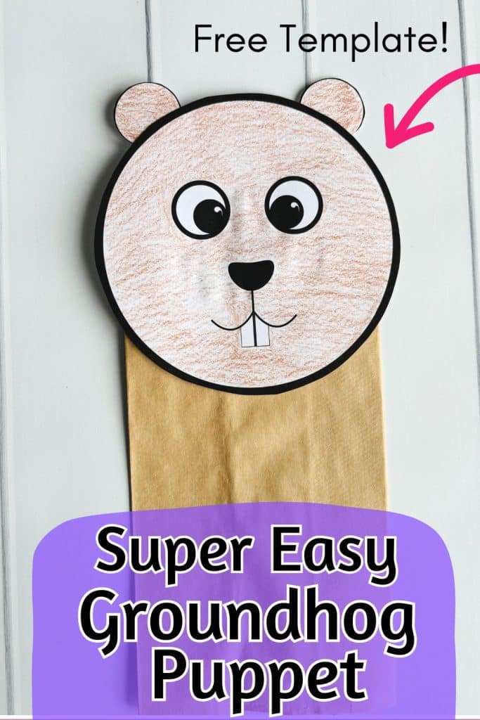 super easy Groundhog puppet with free template