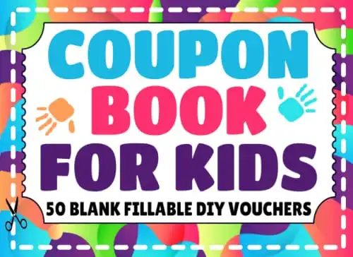 Coupon Book for Kids: 50 Blank Fillable Gift Vouchers for Boys and Girls