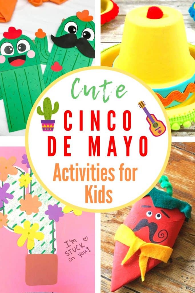 Cute Cinco de Mayo Activities for kids including a cactus craft, chili pepper maracas, cactus puppet, and sombrero clay pot craft.