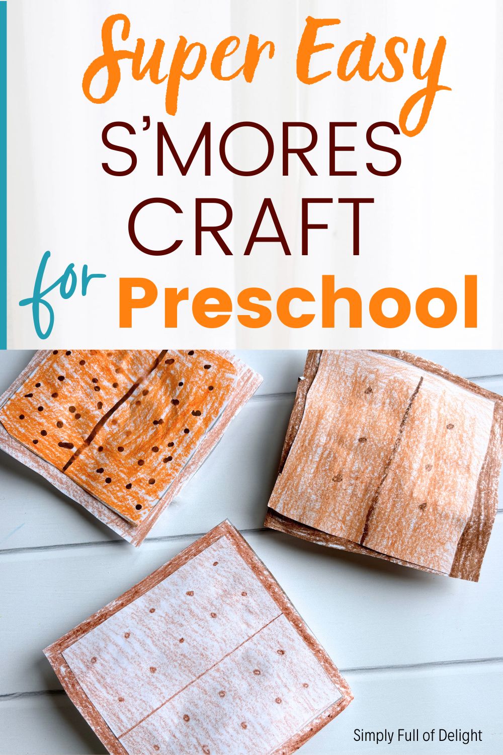 Easy Paper S'mores Craft (with Free Printable!) - Simply Full of Delight