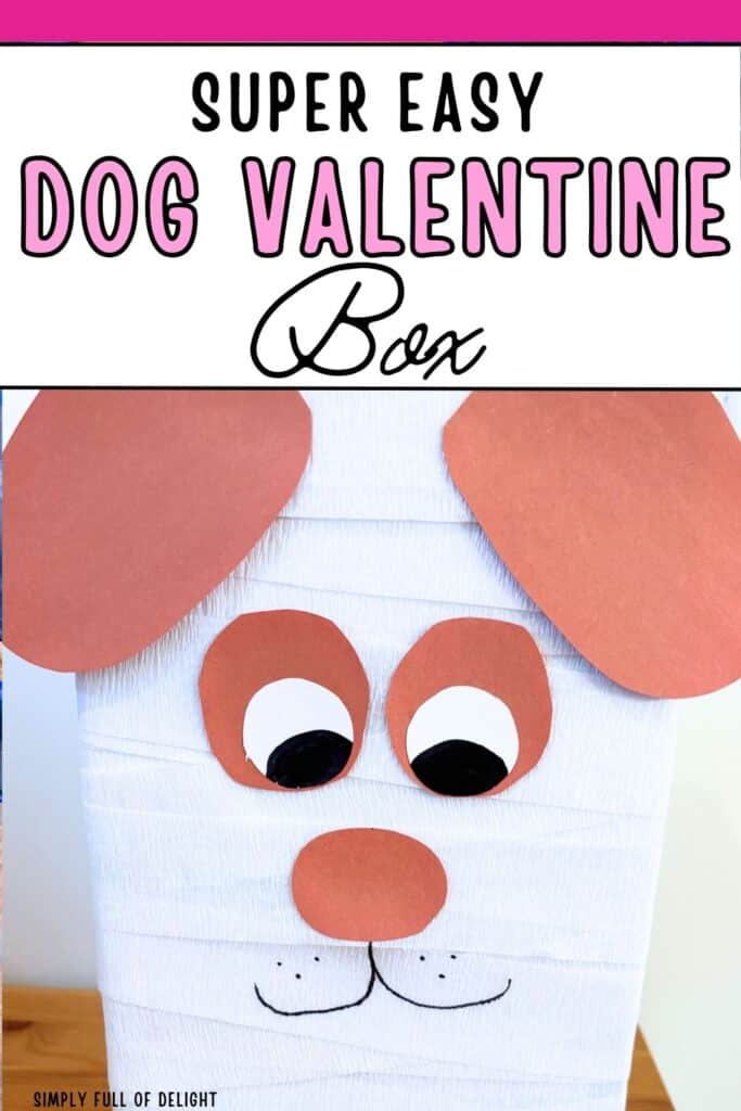 super easy dog valentine box