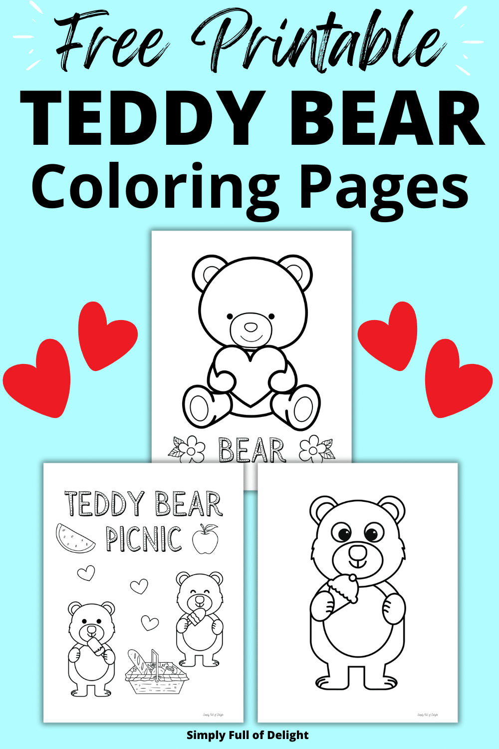 Cute Teddy Bear Coloring Pages (Free Printable!) - Simply Full of Delight