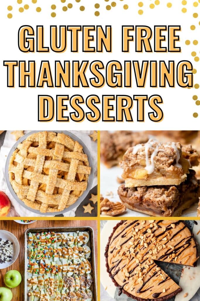 gluten free Thanksgiving desserts - an assortment of gluten free pies, bars and fall desserts.