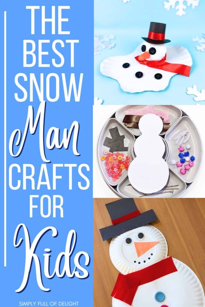 The best snow man crafts for kids - melting snowman, decorate a snowman, paper plate snowman