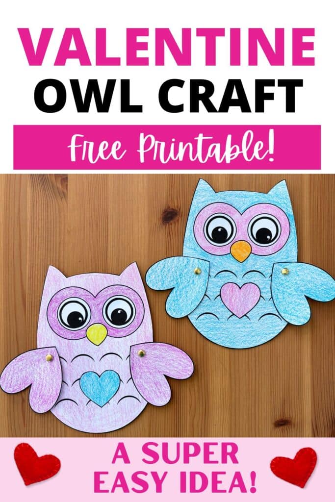 Valentine Owl Craft - free printable Valentine's Day craft for kids