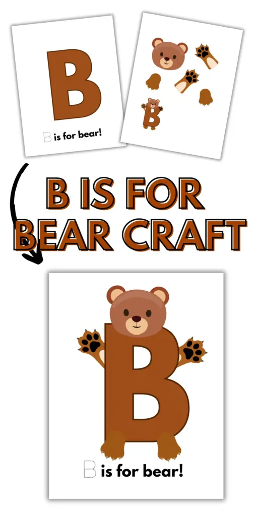 B is for Bear Craft by Paper Heart Family.